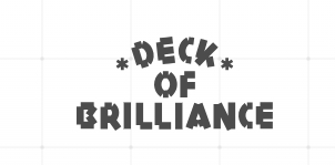 Deck of Brilliance